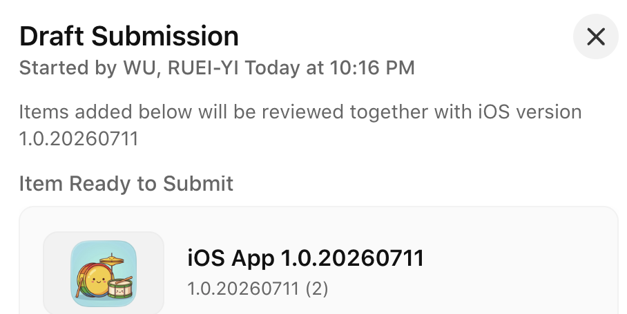 App Store Connect Draft Submission — iOS App 1.0.20260711 (2) Item Ready to Submit