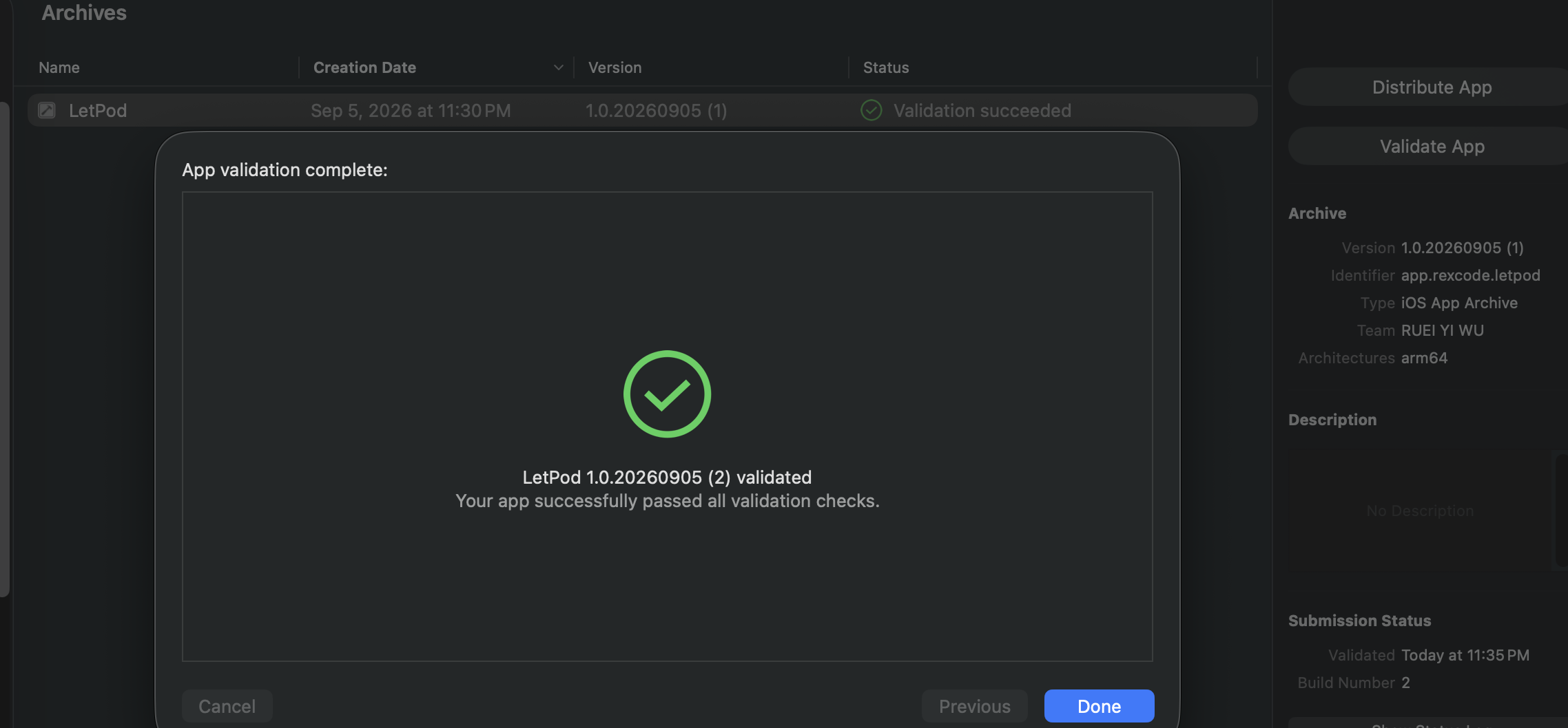Xcode Organizer — LetPod 1.0.20260905 (2) App validation complete，identifier app.rexcode.letpod